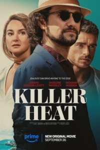 Постер Убийственная жара (Killer Heat)