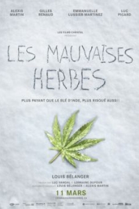 Постер Плохие семена (Les mauvaises herbes)