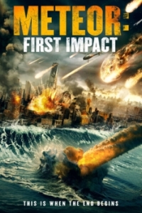 Постер Метеор: первый контакт (Meteor: First Impact)