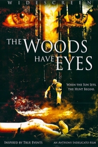 Постер У деревьев есть глаза (The Woods Have Eyes)