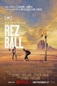 Постер Резбол: Баскетбол в резервации (Rez Ball)