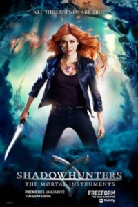 Постер Сумеречные охотники (Shadowhunters: The Mortal Instruments)