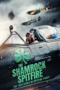 Постер Шемрок Спитфайр (The Shamrock Spitfire)