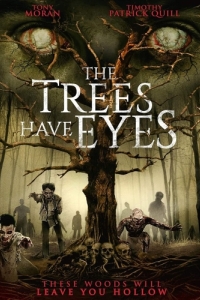 Постер У деревьев есть глаза (The Trees Have Eyes)