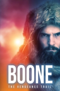 Постер БУН: Тропа мести (Boone: The Vengeance Trail)